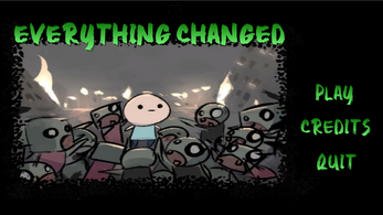 Everything Changed Image