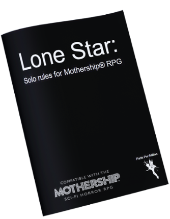 Lone Star: Solo rules for Mothership RPG Game Cover