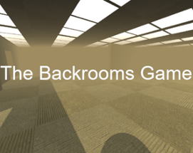 The Backrooms Game Image