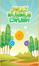 Jelly Bubble Crush Image