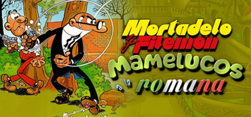 Mortadelo y Filemón: Mamelucos a la Romana Game Cover