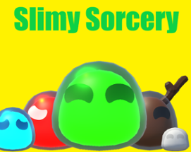 Slimy Sorcery Image