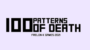 100 Patterns Of Death Image