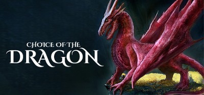 Choice of the Dragon Image