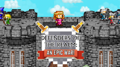 Defenders of the Realm: An Epic War Image