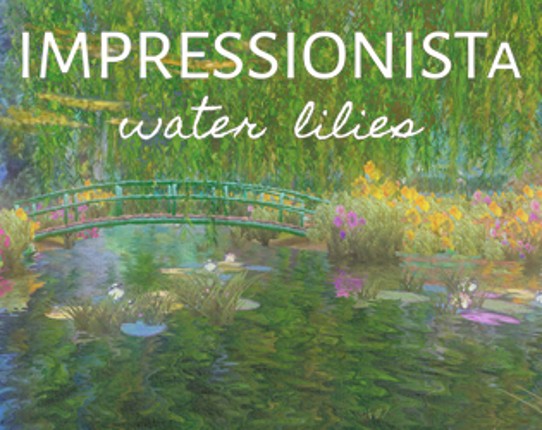 IMPRESSIONISTa - Water Lilies Game Cover