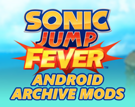Sonic Jump Fever - Android Archive Mods Image