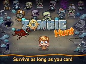 Zombie Hunt: Smash Defense Image