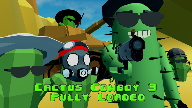Cactus Cowboy 3 - Fully Loaded Game Cover