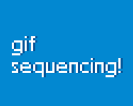 Gif Sequencing Image