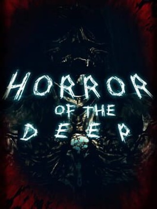 HORROR OF THE DEEP Game Cover