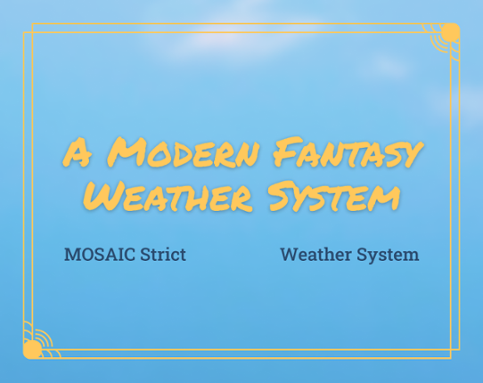 Modern Fantasy Weather System Game Cover