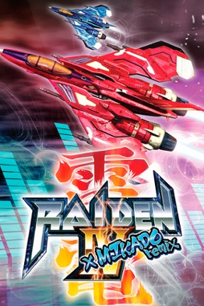 Raiden IV x MIKADO remix Game Cover