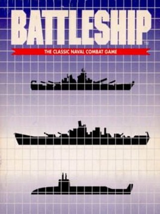 Battleship: The Classic Naval Warfare Game Game Cover