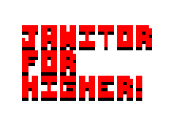 Janitor For Higher! (Entry for Godot Wild Jam #61) Game Cover