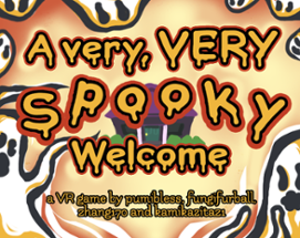 A very, VERY Spooky Welcome Image
