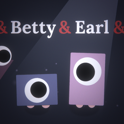 Betty & Earl Game Cover