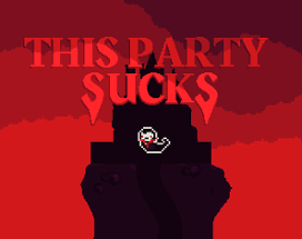 This Party Sucks Image