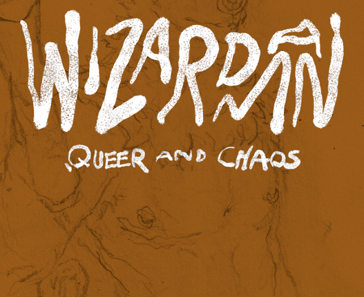 Wizardman: Queer and Chaos RPG - The Storm Age - A Post-Apocalyptic Halloween Expansion Game Cover