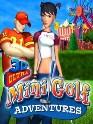 3D Ultra Minigolf Adventures Game Cover