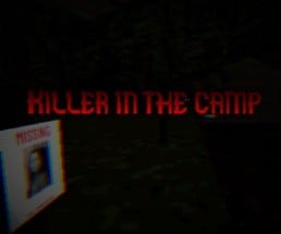 Killer in the camp Image