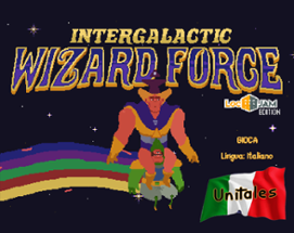 Intergalactic Wizard Force [ITA] Image