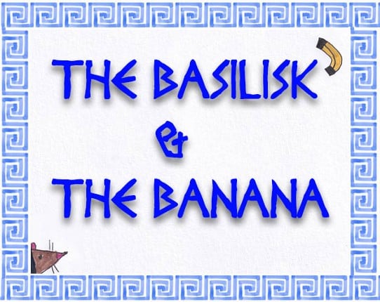 The Basilisk and the Banana (TALP) Game Cover