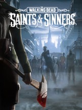 The Walking Dead: Saints & Sinners Image