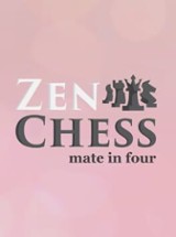 Zen Chess: Mate in Four Image