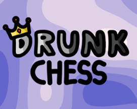 Drunk Chess (v1) Image