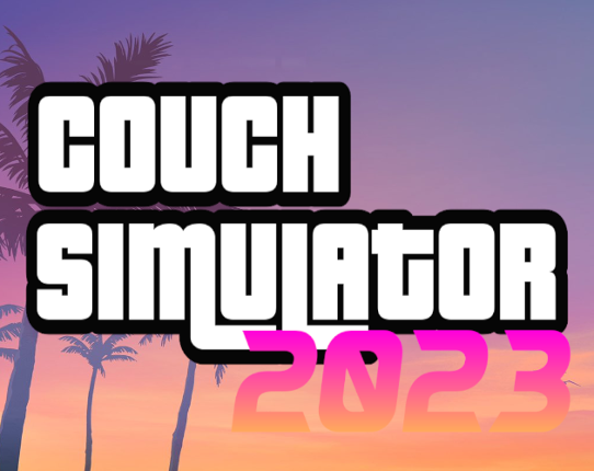 Couch Simulator 2023 Game Cover