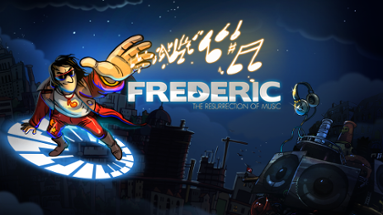 Frederic: Resurrection of Music Image