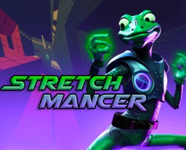 Stretchmancer Image