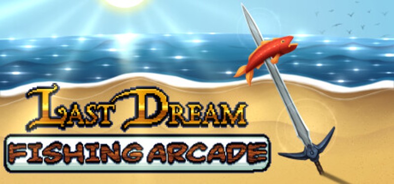 Last Dream Fishing Arcade Game Cover