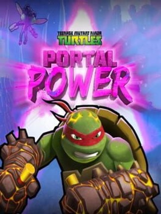 Teenage Mutant Ninja Turtles: Portal Power Game Cover