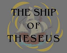 The Ship Of Theseus Image