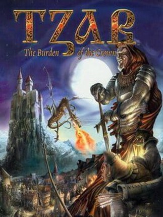 Tzar: The Burden of the Crown Game Cover