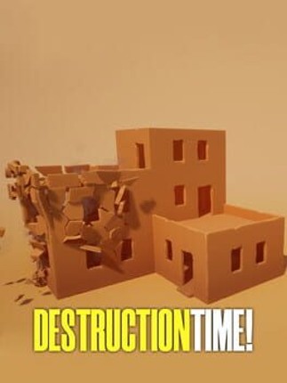 Destruction Time! Game Cover