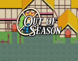 Out of Season ~Reverie Equestria~ (Alpha) Image