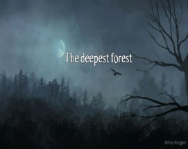 The Deepest Forest Image
