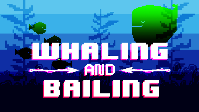 Whaling and Bailing Game Cover