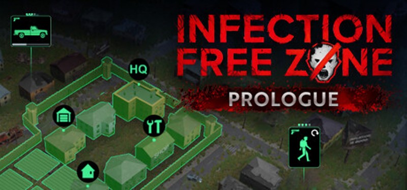 Infection Free Zone – Prologue Game Cover