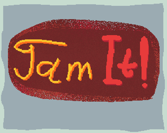 Jam It (A game jam game) Game Cover