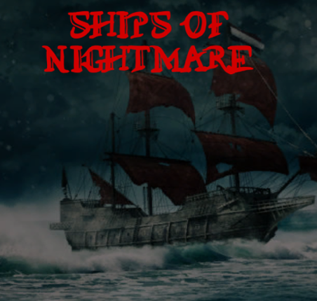 Ships of Nightmare Game Cover