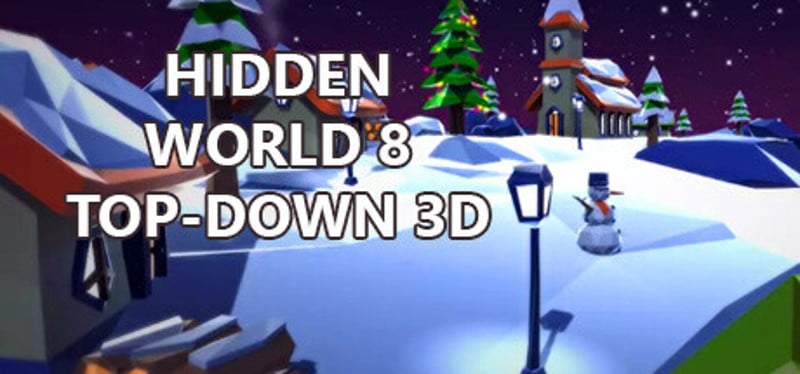 Hidden World 8 Top-Down 3D Game Cover