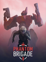 Phantom Brigade Image