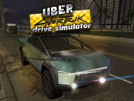 Uber CyberTruck Drive Simulator Game Cover