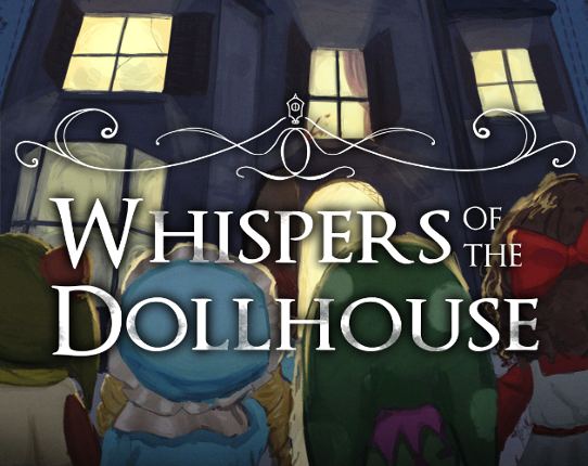 Whispers of the Dollhouse Game Cover