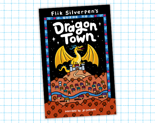 Flik Silverpen's Guide to Dragon Town Game Cover