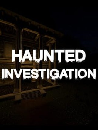 Haunted Investigation Game Cover